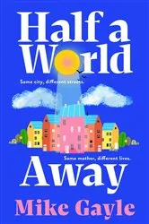 Book cover of Half a World Away by Cynthia Kadohata