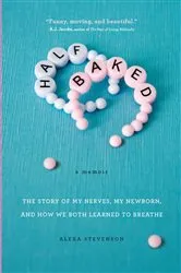 Book cover of Half Baked by Alexa Stevenson
