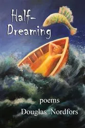 Book cover of Half-Dreaming by Douglas Nordfors