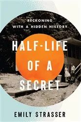 Book cover of Half-Life of a Secret by Unknown
