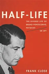 Book cover of Half-Life by Frank Close