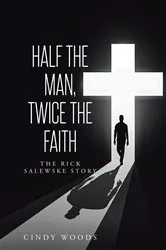 Book cover of Half the Man, Twice the Faith by Unknown