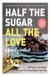 Book cover of Half the Sugar, All the Love by Jennifer Tyler Lee
