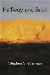 Book cover of Halfway and Back by Stephen Smithyman