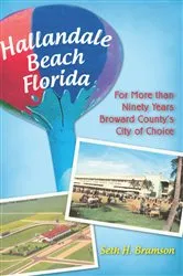 Book cover of Hallandale Beach Florida by Seth H. Bramson