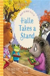 Book cover of Halle Takes a Stand by Paul David Tripp