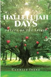 Book cover of Hallelujah Days by Candice Irene