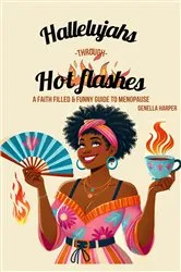 Book cover of Hallelujahs Through Hot Flashes by Unknown