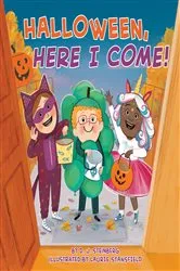 Book cover of Halloween, Here I Come! by D.J. Steinberg