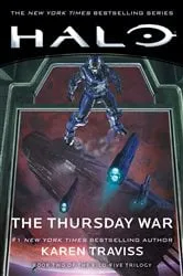 Book cover of Halo: The Thursday War by Karen Traviss
