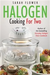 Book cover of Halogen Cooking For Two by Sarah Flower