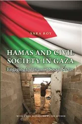 Book cover of Hamas and Civil Society in Gaza by Sara Roy