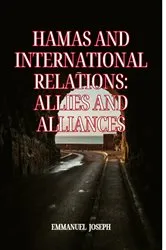 Book cover of Hamas and International Relations by Emmanuel E Joseph