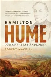 Book cover of Hamilton Hume by Robert Macklin