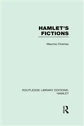 Book cover of Hamlet's Fictions by Maurice Charney