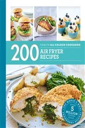 Book cover of Hamlyn All Colour Cookery: 200 Air Fryer Recipes by Denise Smart