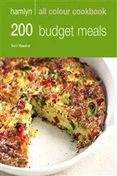 Book cover of Hamlyn All Colour Cookery: 200 Budget Meals by Sunil Vijayakar