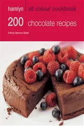 Book cover of Hamlyn All Colour Cookery: 200 Chocolate Recipes by Felicity Barnum-Bobb