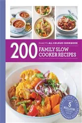 Book cover of Hamlyn All Colour Cookery: 200 Family Slow Cooker Recipes by Sara Lewis