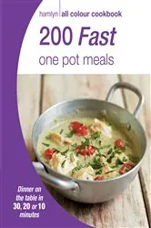 Book cover of Hamlyn All Colour Cookery: 200 Fast One Pot Meals by Hamlyn