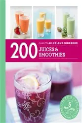 Book cover of Hamlyn All Colour Cookery: 200 Juices & Smoothies by Hamlyn