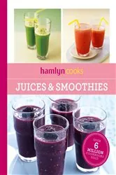 Book cover of Hamlyn Cooks: Juices & Smoothies by N/A