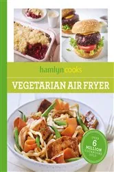 Book cover of Hamlyn Cooks: Vegetarian Air Fryer by Hamlyn