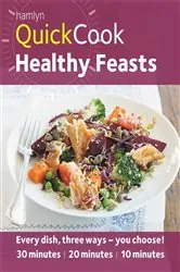 Book cover of Hamlyn QuickCook: Healthy Feasts by Joy Skipper