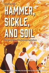 Book cover of Hammer, Sickle, and Soil by Unknown