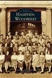 Book cover of Hampden-Woodberry by Mark Chalkley