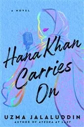 Book cover of Hana Khan Carries On by Uzma Jalaluddin