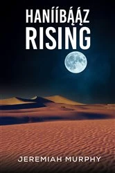 Book cover of Hanííbááz Rising by Jeremiah Murphy