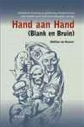 Book cover of Hand aan hand (blank en bruin) by Matthias van Rossum