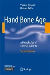 Book cover of Hand Bone Age (2nd ed.) by Vicente Gilsanz