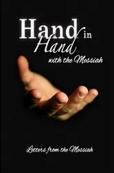 Book cover of Hand in Hand with the Messiah: Letters from the Messiah by Debra Stuart Sanford