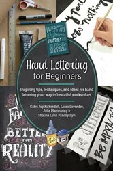 Book cover of Hand Lettering for Beginners by Gabri Joy Kirkendall