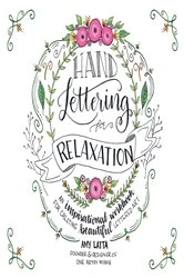 Book cover of Hand Lettering for Relaxation by Amy Latta