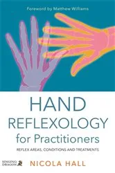 Book cover of Hand Reflexology for Practitioners by Nicola Hall