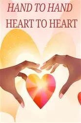 Book cover of Hand to Hand Heart to Heart by Sonora Goslee
