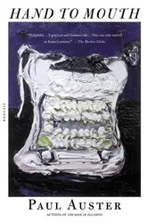 Book cover of Hand to Mouth by Paul Auster