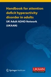 Book cover of Handbook for Attention Deficit Hyperactivity Disorder in Adults by UKAAN