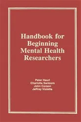 Book cover of Handbook for Beginning Mental Health Researchers by Charlotte Sanborn