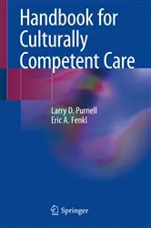 Book cover of Handbook for Culturally Competent Care by Larry D. Purnell