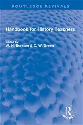 Book cover of Handbook for History Teachers by W. Burston dec'd