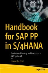 Book cover of Handbook for SAP PP in S/4HANA by Himanshu Goel