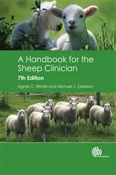 Book cover of Handbook for the Sheep Clinician, A (7th ed.) by Agnes Winter