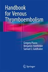Book cover of Handbook for Venous Thromboembolism by Gregory Piazza
