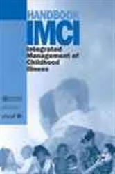 Book cover of Handbook IMCI Integrated Management of Childhood Illness by Unknown