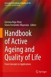 Book cover of Handbook of Active Ageing and Quality of Life by Fermina Rojo-Pérez