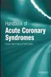 Book cover of Handbook of Acute Coronary Syndromes by Deepak Bhatt